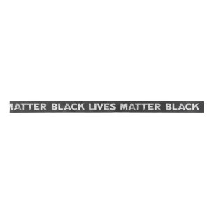 Black Lives Matter repeating text block tape Satin Ribbon