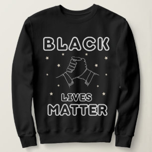 BLACK LIVES MATTER   SWEATSHIRT