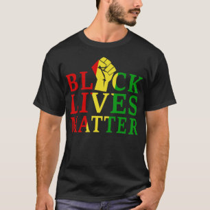 black lives matter T-Shirt