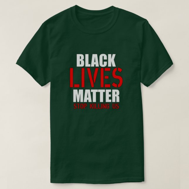 Black Lives Matter T-Shirt (Design Front)
