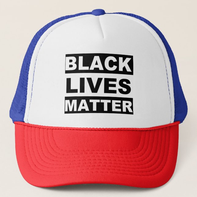 Black Lives Matter Trucker Hut Trucker Hat (Front)