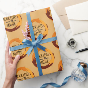Black Lives More Than Matter Wrapping Paper