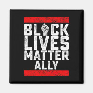 Black Lives Problem Ally Magnet