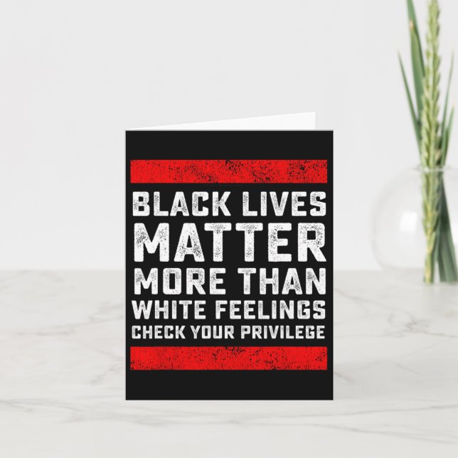 Black Lives Problem More Than White Feelings Check Card (Front)