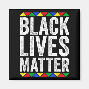 Black Lives Shirt Men Women BLM Black Pride Magnet