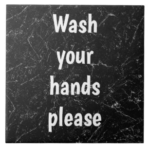 Black Marble effect Wash your hands tile