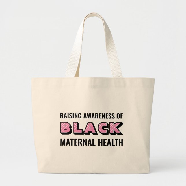 Black Maternal Health Awareness Tote Bag (Front)
