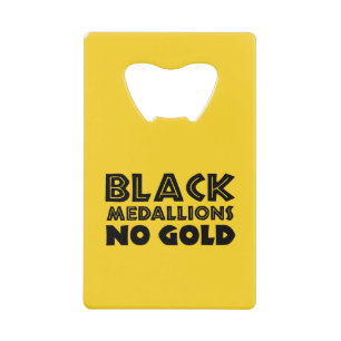 BLACK MEDALLIONS NO GOLD