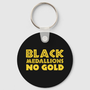 BLACK MEDALLIONS NO GOLD KEY RING