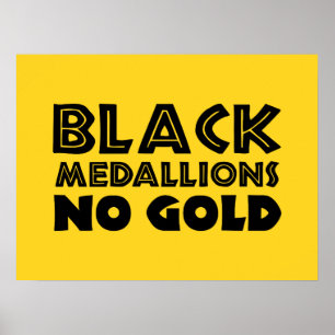BLACK MEDALLIONS NO GOLD POSTER