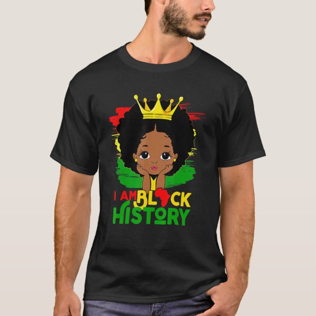 Black Melanin Girl I Am Black History Month Kids T-Shirt (Front)