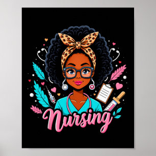Black Melanin Nurse Black History Month Afro Hair Poster
