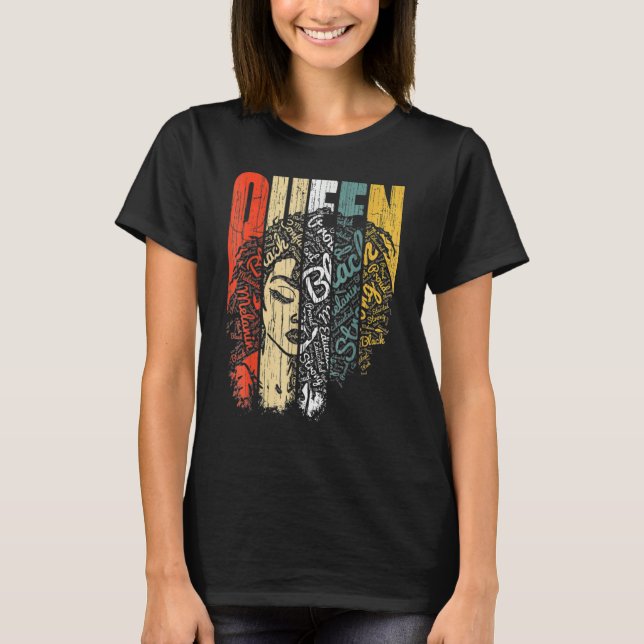 Black Melanin Queen Afro Women Gifts Black History T-Shirt (Front)
