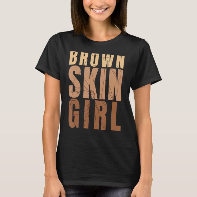 Black Melanin Queen Brown Skin Girl Juneteenth 202 T-Shirt (Front)