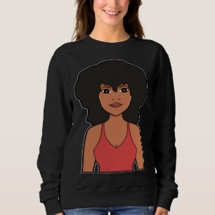Black Melanin Queen Woman Empowerment Power Girl E Sweatshirt