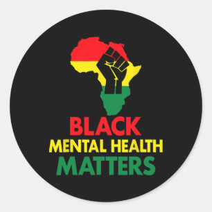 Black Mental Health Mental Health Autism Awareness Classic Round Sticker