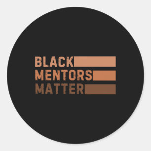 Black Mentors Problem Black History Month African Classic Round Sticker