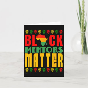 Black Mentors Problem Black History Month For Men  Card