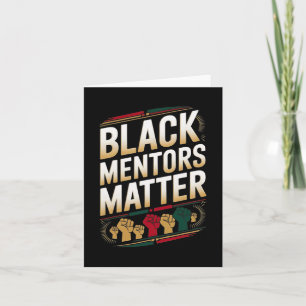 Black Mentors Problem Black History Month Quote Ha Card