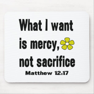 Black Mercy Not Sacrifice Mouse Pad