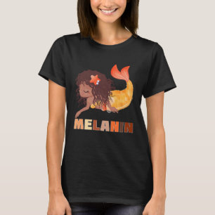 Black Mermaid Melanin Mermaids Brown Skin Girls Wo T-Shirt