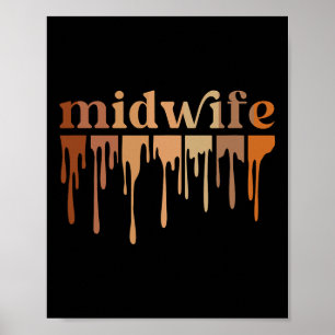 Black Midwife African American Midwifery Midwives Poster