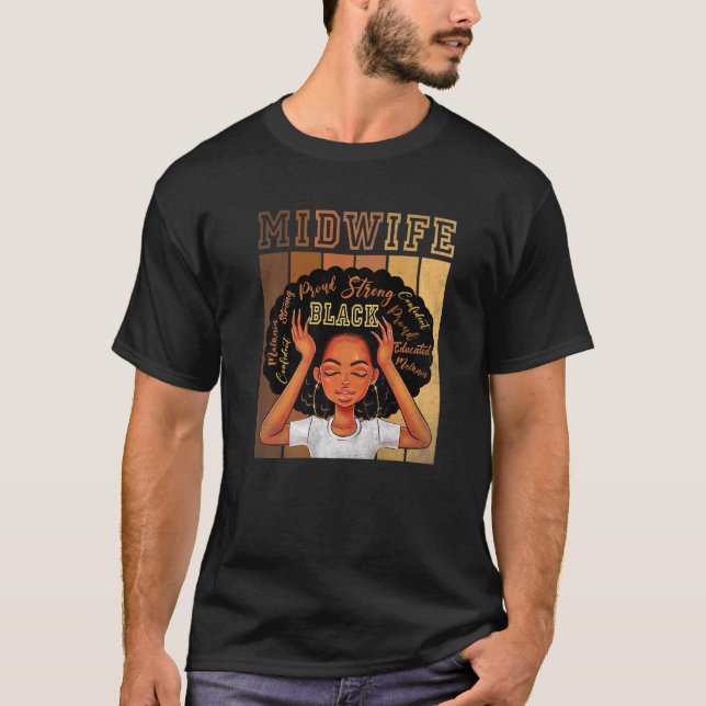Black Midwife Strong Afro African American Women P T-Shirt (Front)