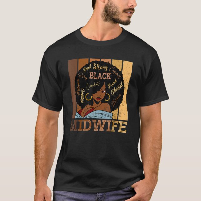 Black Midwife Strong Afro African American Women T-Shirt (Front)