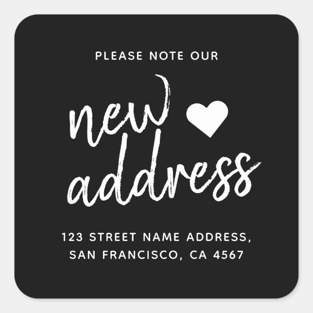 Black Minimalist Rustic Script New Address Square Sticker (Front)