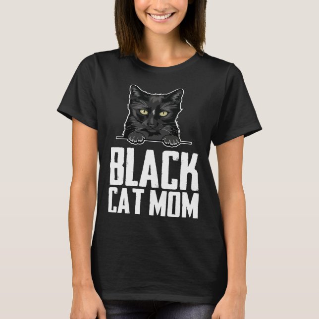 Black mom  Black kitten  Blacks  2 T-Shirt (Front)