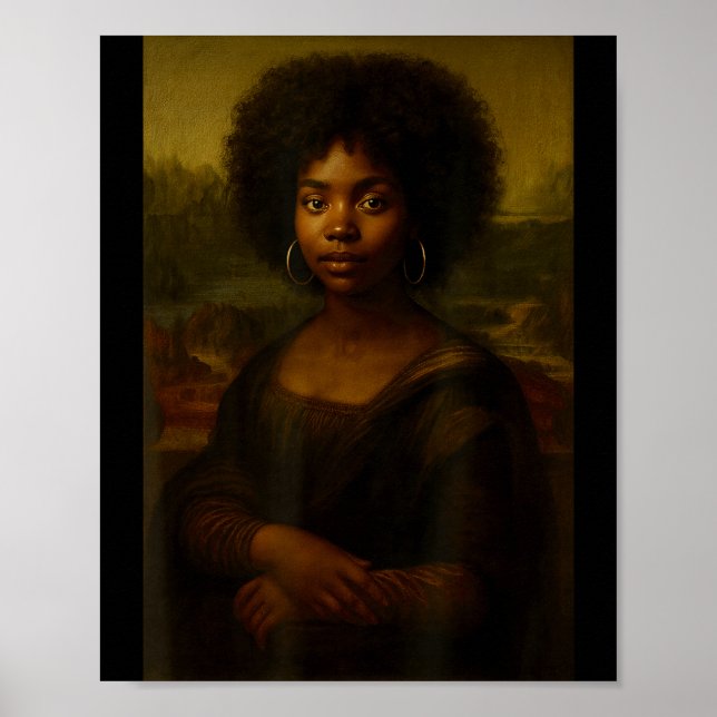 Black Mona Lisa Afro African American Melanin Blac Poster (Front)