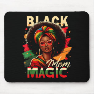 Black Mum Magic Black Africa American Queen Live Mouse Pad