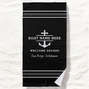 Black Nautical Boat Name Welcome Aboard Anchor  Beach Towel