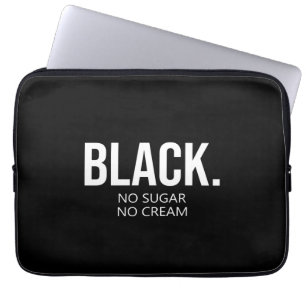Black No Suger No Cream Black Lives Matter Laptop Sleeve