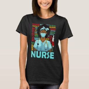 Black Nurse Afro Magic Melanin Black History Month T-Shirt