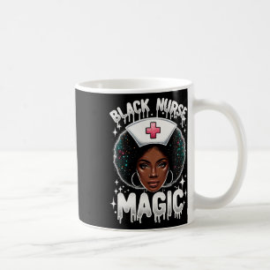 Black Nurse Black History Month Afro Queen Black W Coffee Mug