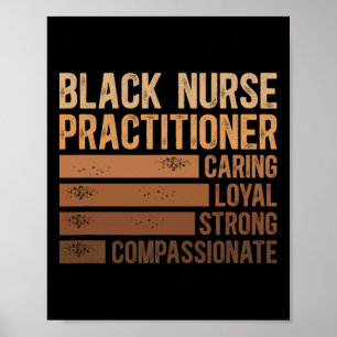 Black Nurse Practitioner African American Nurse Pr Poster