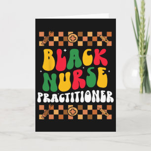 Black Nurse Practitioner Bhm African American Groo Card