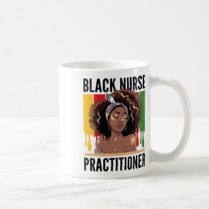 Black Nurse Practitioner Bhm African American Nurs Coffee Mug