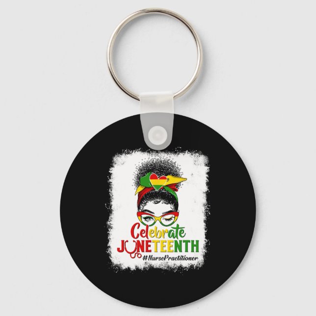 Black Nurse Practitioner Messy Bun Celebrate Junet Key Ring (Front)