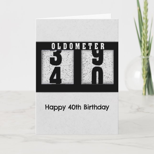 Black Odometer for 40th Birthday Humour Card (Front)