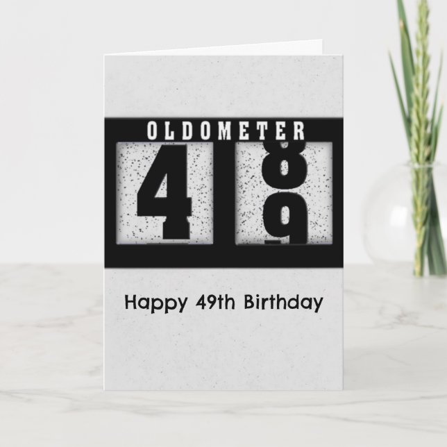 Black Odometer for 49th Birthday Humour Card (Front)