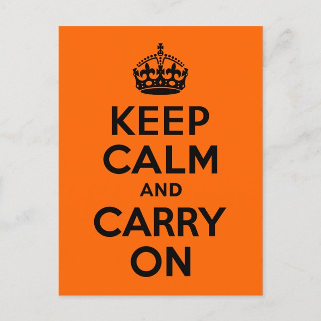 Black Orange Keep Calm and Carry On Postcard (Front)