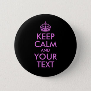 Black Orchid Keep Calm and Your Text 6 Cm Round Badge