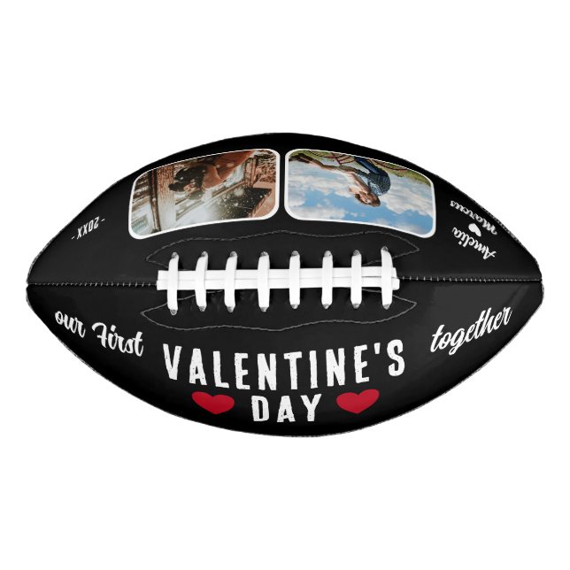 Black Our First Valentine's Day Together 2 Photos  Football (Front)