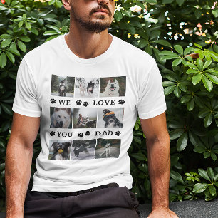 Black Paws We Love You Dad 9 Photo Collage T-Shirt