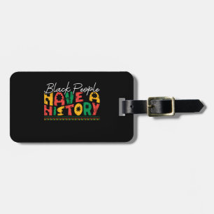 black_people_have_a_history_02 luggage tag