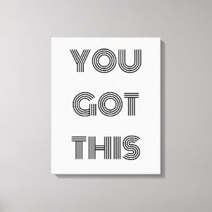 Black Personalised YOU GOT THIS Motivational Can Canvas Print
