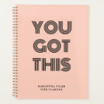 Black Personalised YOU GOT THIS Motivational    Planner<br><div class="desc">Black Personalised YOU GOT THIS Motivational</div>