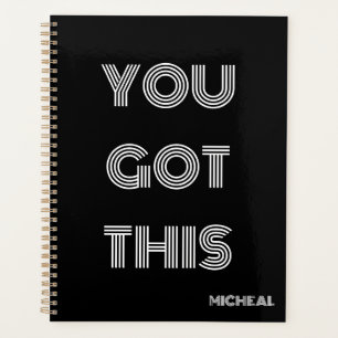 Black Personalised YOU GOT THIS Motivational  Planner